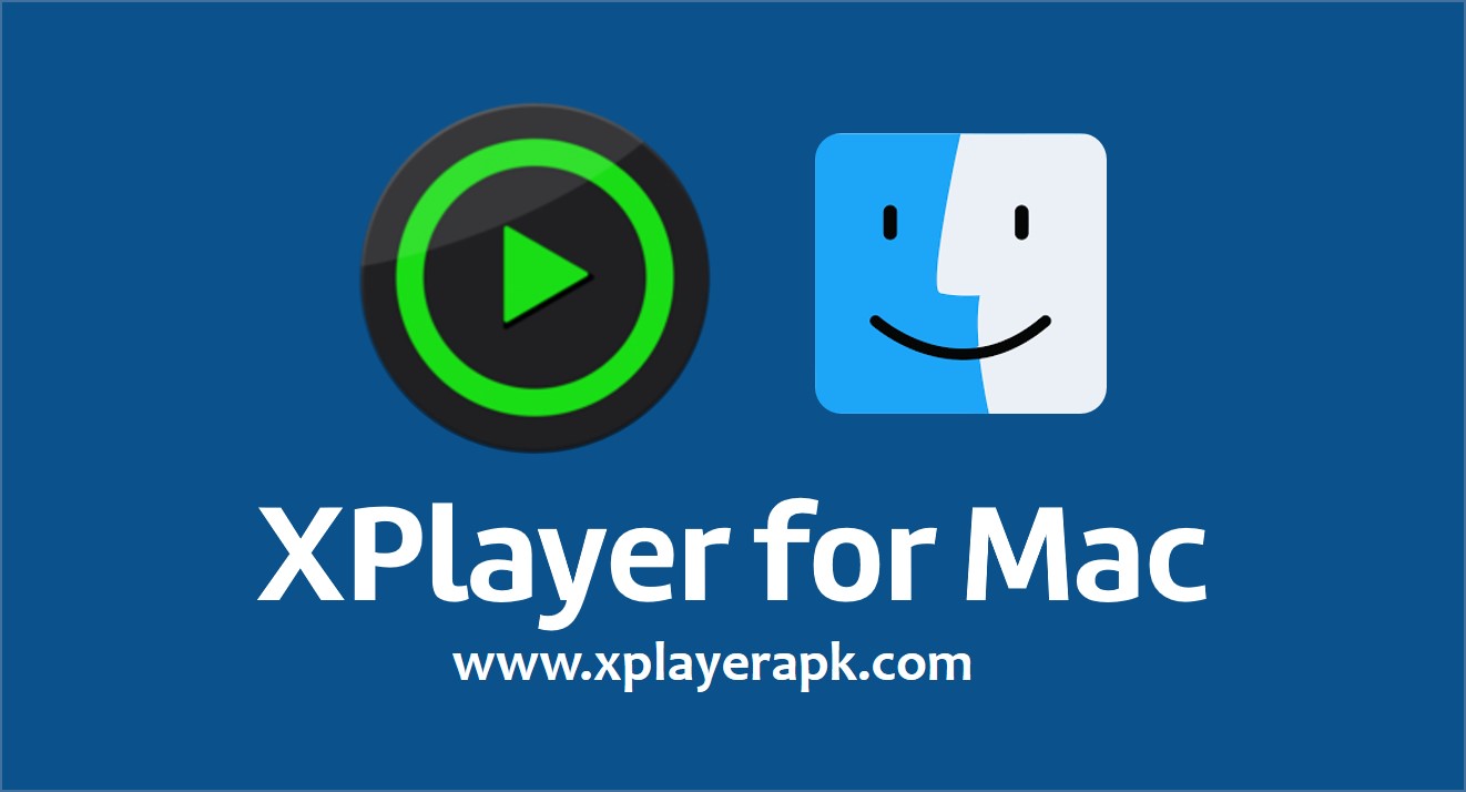 XPlayer for MAC